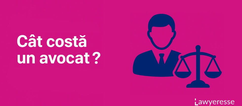 Cât costă un avocat să te reprezinte - imagine cu avocat și balanța justiției pe fundal